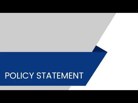 POLICY STATEMENT