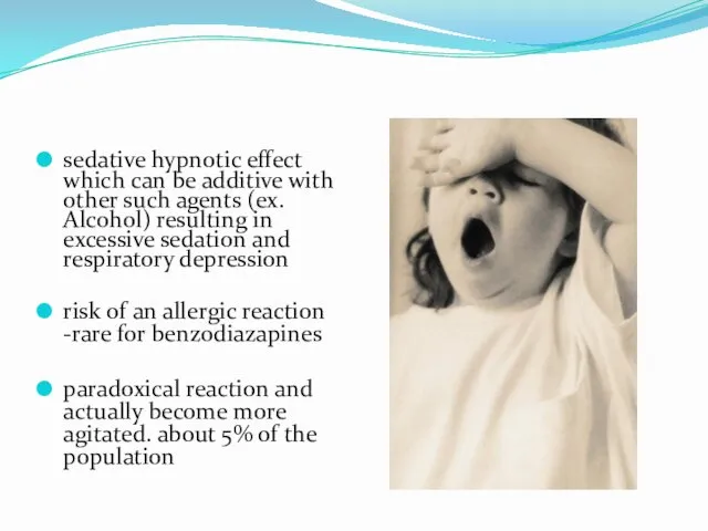 sedative hypnotic effect which can be additive with other such