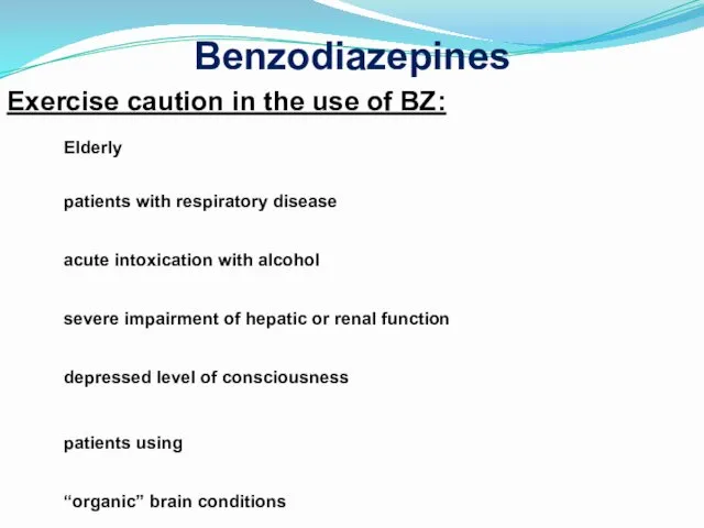 Benzodiazepines Elderly patients with respiratory disease acute intoxication with alcohol