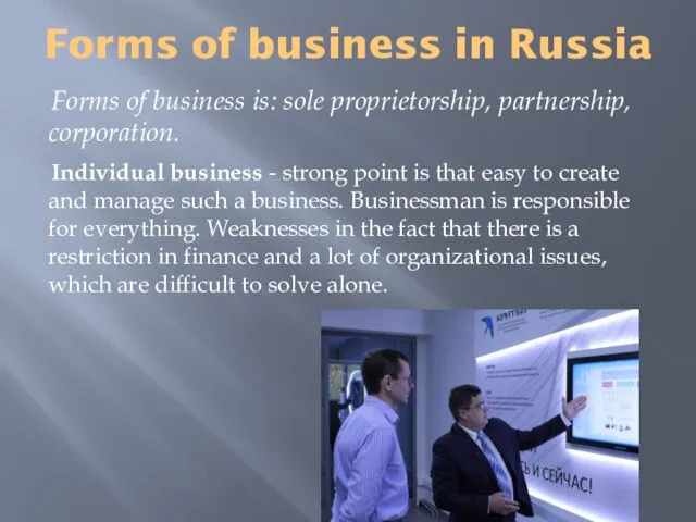 Forms of business in Russia Forms of business is: sole