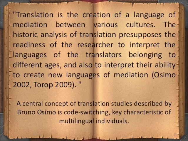 A central concept of translation studies described by Bruno Osimo