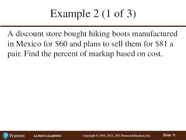 Example 2 (1 of 3) A discount store bought hiking