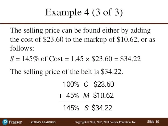 Example 4 (3 of 3) The selling price can be