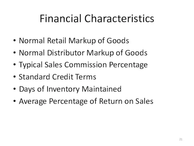Financial Characteristics Normal Retail Markup of Goods Normal Distributor Markup