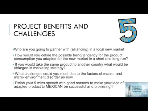 PROJECT BENEFITS AND CHALLENGES Who are you going to partner with (alliancing) in