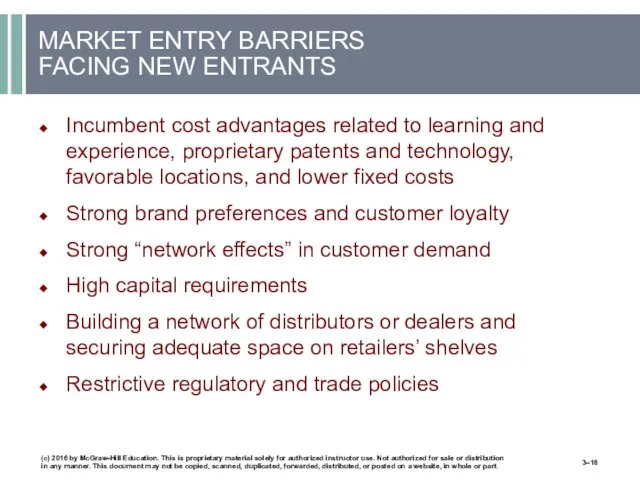 MARKET ENTRY BARRIERS FACING NEW ENTRANTS Incumbent cost advantages related