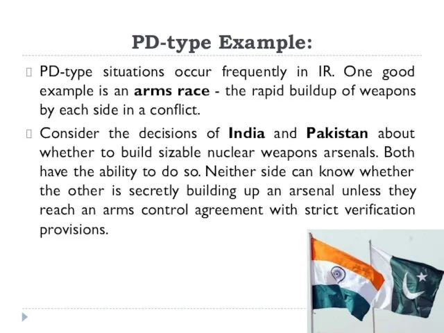 PD-type Example: PD-type situations occur frequently in IR. One good