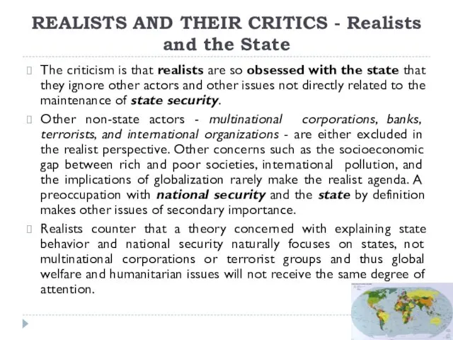 REALISTS AND THEIR CRITICS - Realists and the State The