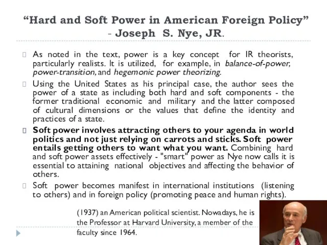 “Hard and Soft Power in American Foreign Policy” - Joseph