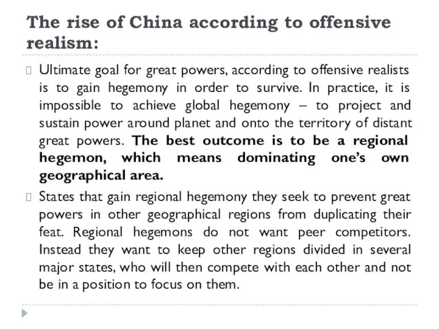 The rise of China according to offensive realism: Ultimate goal