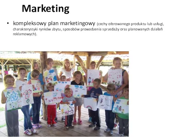 Marketing kompleksowy plan marketingowy (cechy oferowanego produktu lub usługi, charakterystyki