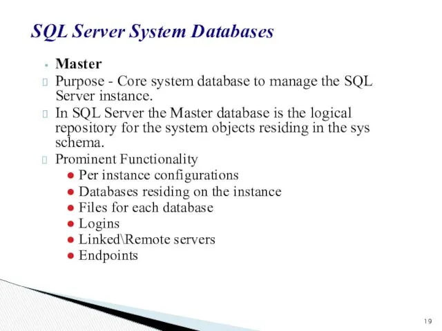 SQL Server System Databases Master Purpose - Core system database