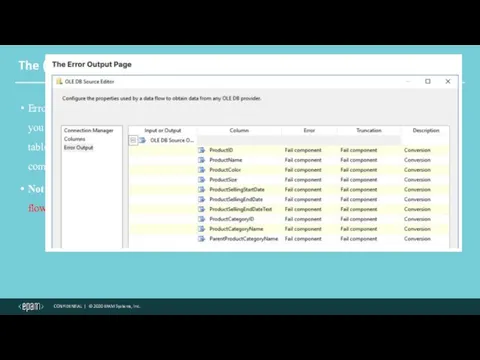 The (Source and Destination) Error Output Page Errors can be