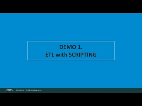 DEMO 1. ETL with SCRIPTING