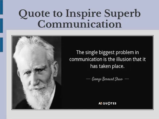Quote to Inspire Superb Communication
