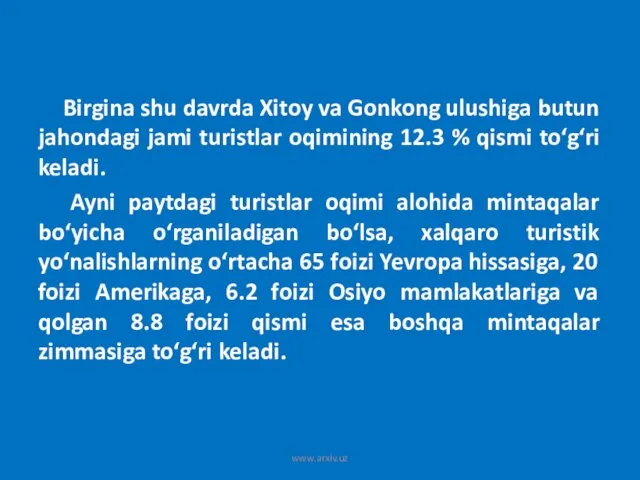 Birgina shu davrda Xitoy va Gonkong ulushiga butun jahondagi jami