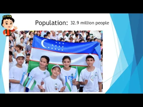 Population: 32.9 million people