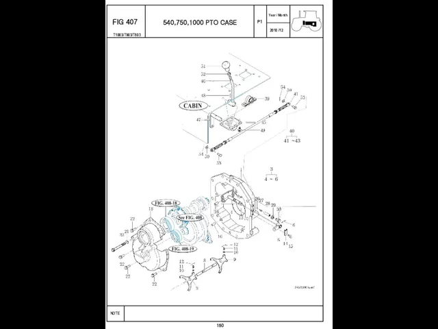 P1 FIG 407 150 540,750,1000 PTO CASE T1003/T903/T803