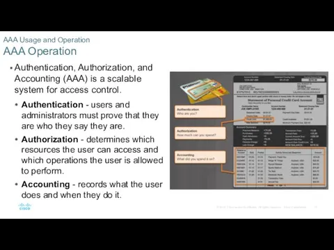 AAA Usage and Operation AAA Operation Authentication, Authorization, and Accounting