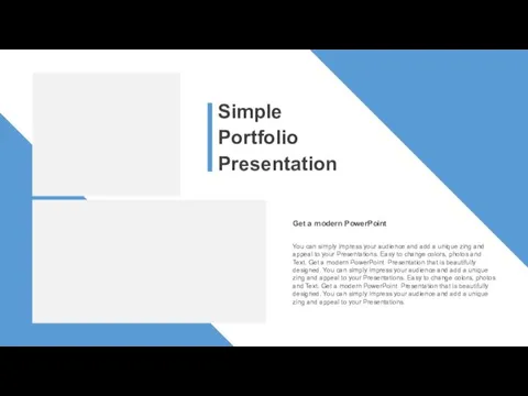 Simple Portfolio Presentation You can simply impress your audience and