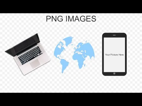 PNG IMAGES Your Picture Here