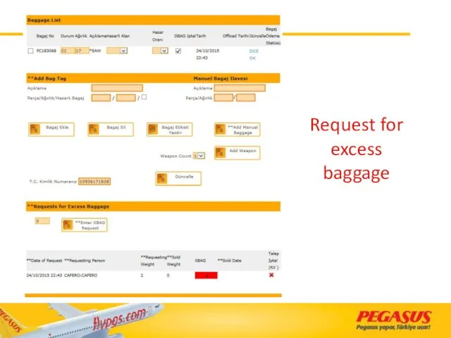 Request for excess baggage