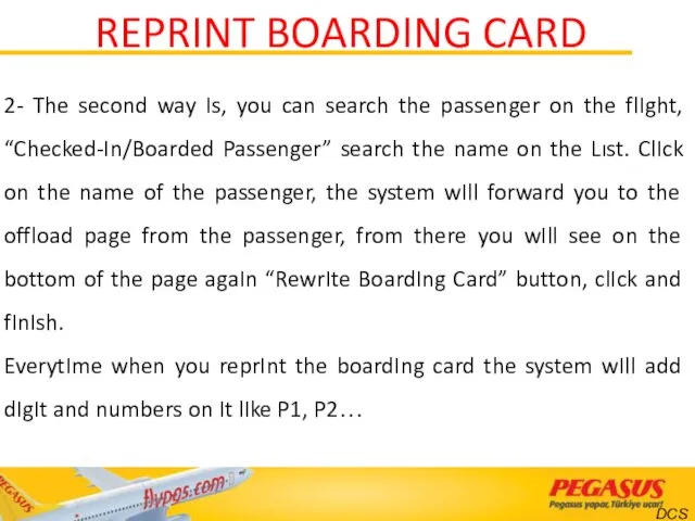 REPRINT BOARDING CARD 2- The second way Is, you can