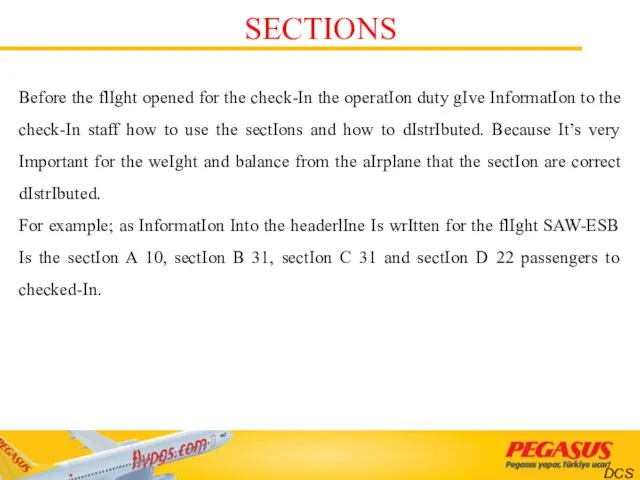 SECTIONS Before the flIght opened for the check-In the operatIon