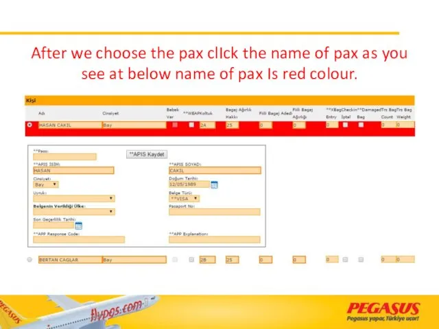 After we choose the pax clIck the name of pax