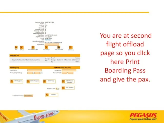 You are at second flIght offload page so you clIck