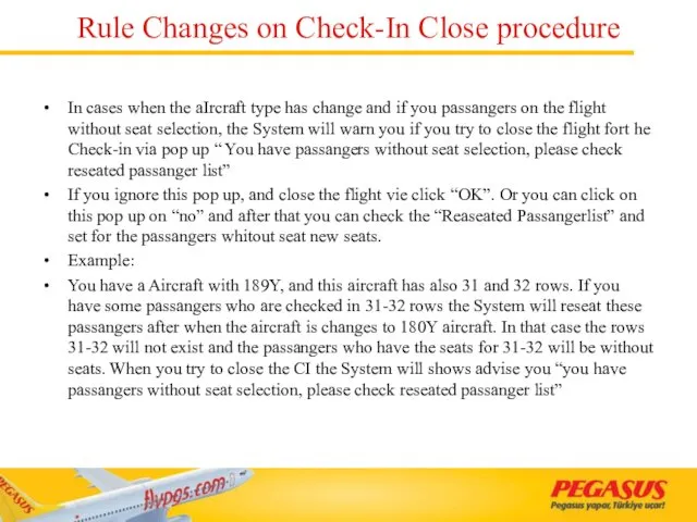 Rule Changes on Check-In Close procedure In cases when the