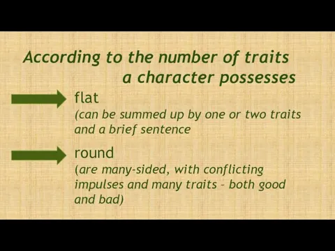 According to the number of traits a character possesses flat