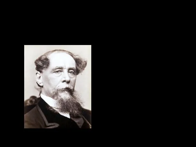 Charles Dickens Charles Dickens was an English writer and social