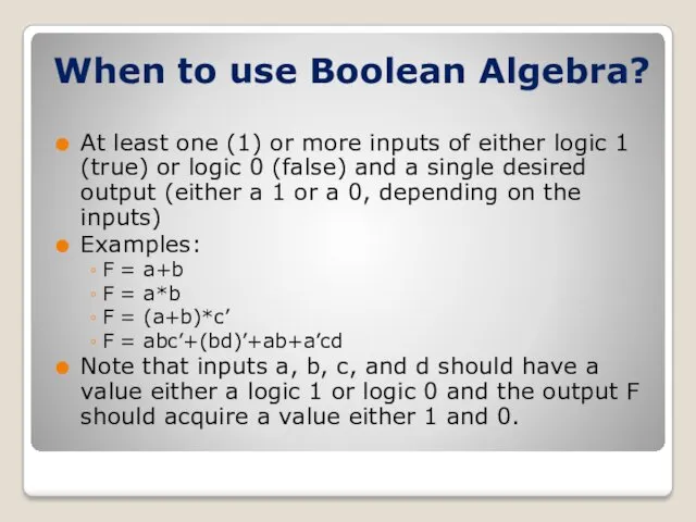 When to use Boolean Algebra? At least one (1) or