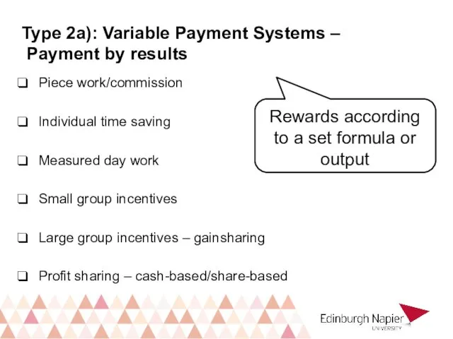 Type 2a): Variable Payment Systems – Payment by results Piece