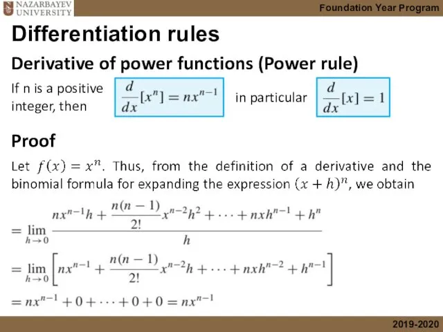 Derivative of power functions (Power rule) Differentiation rules If n