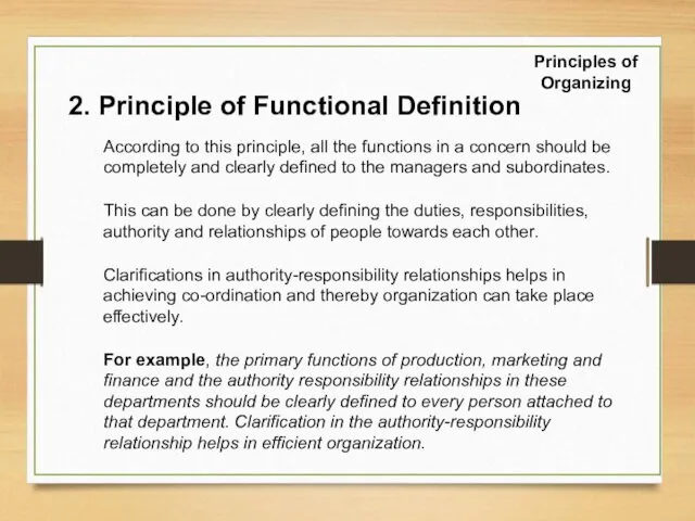 2. Principle of Functional Definition According to this principle, all