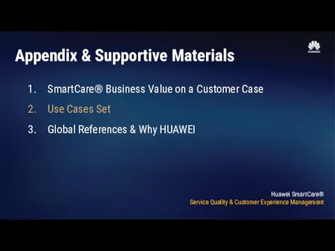 SmartCare® Business Value on a Customer Case Use Cases Set