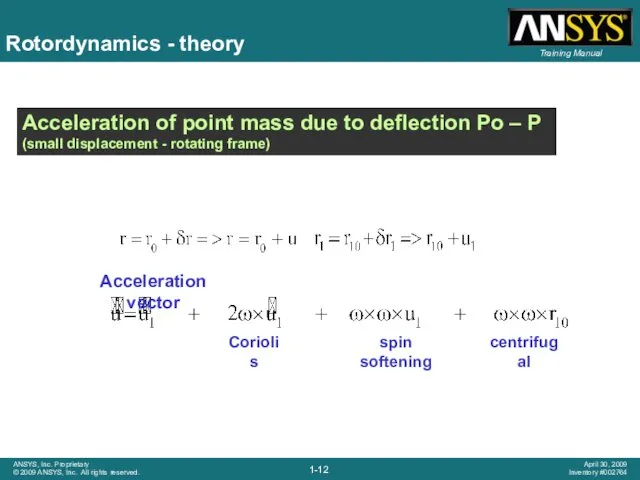 Rotordynamics - theory Acceleration of point mass due to deflection