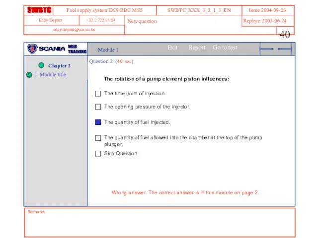 Module 1 Question 2 (40 sec) The rotation of a