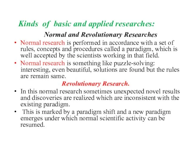 Kinds of basic and applied researches: Normal and Revolutionary Researches