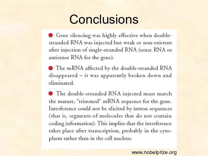 Conclusions www.nobelprize.org