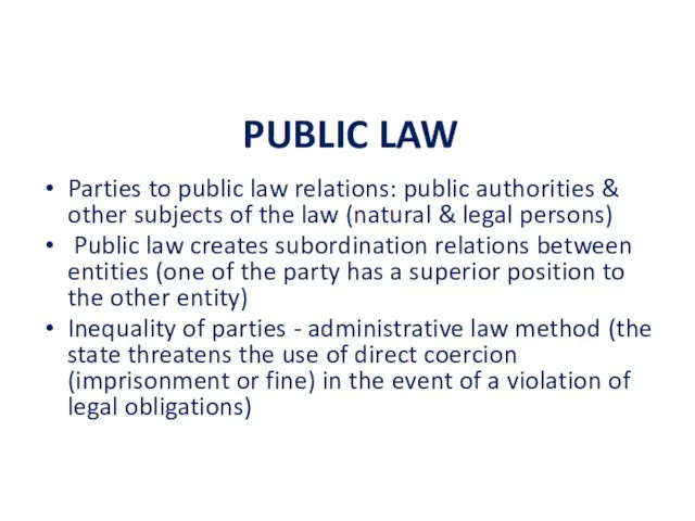 PUBLIC LAW Parties to public law relations: public authorities & other subjects of