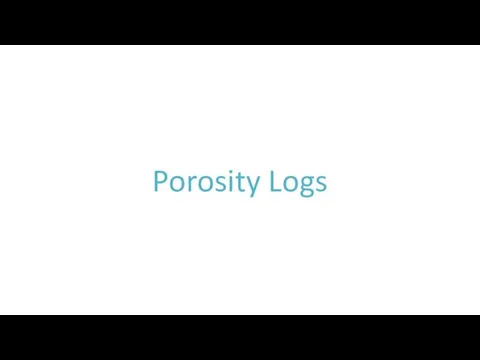 Porosity Logs