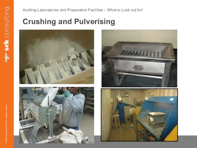 Auditing Laboratories and Preparation Facilities – What to Look out for! Crushing and Pulverising