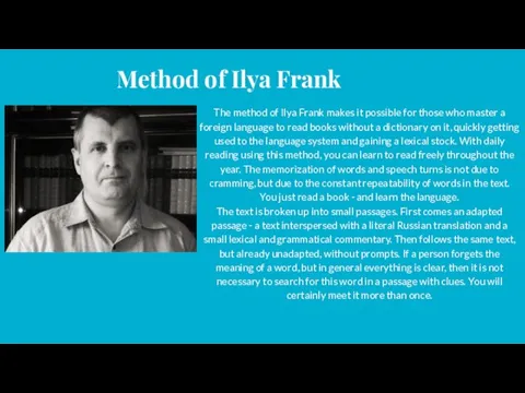 Method of Ilya Frank The method of Ilya Frank makes