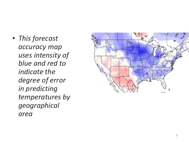 This forecast accuracy map uses intensity of blue and red