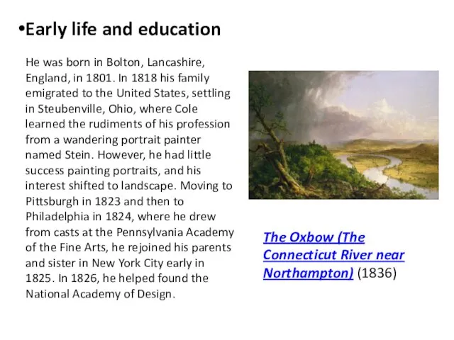 The Oxbow (The Connecticut River near Northampton) (1836) Early life