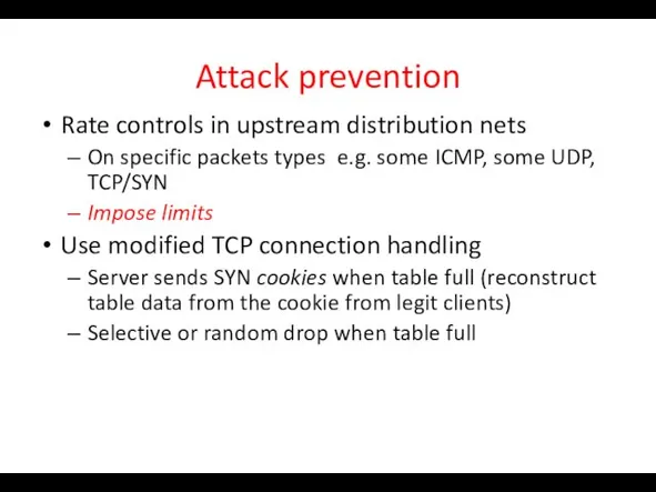 Attack prevention Rate controls in upstream distribution nets On specific