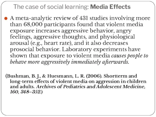 The case of social learning: Media Effects A meta-analytic review